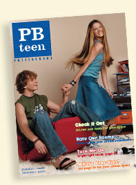 2003 - Pottery Barn's Newest Family Member - PBteen